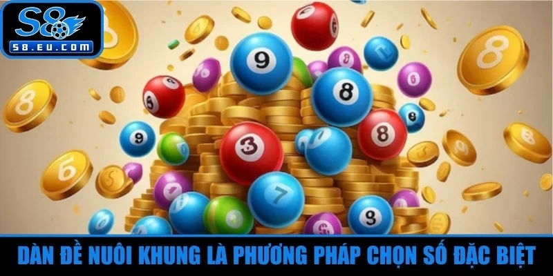 Dàn đề nuôi khung là phương pháp chọn số đặc biệt