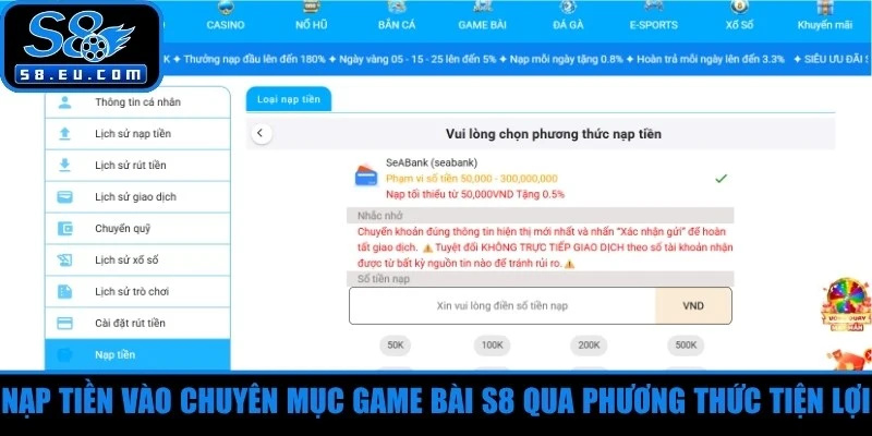 Nạp tiền vào chuyên mục game bài S8 qua phương thức tiện lợi